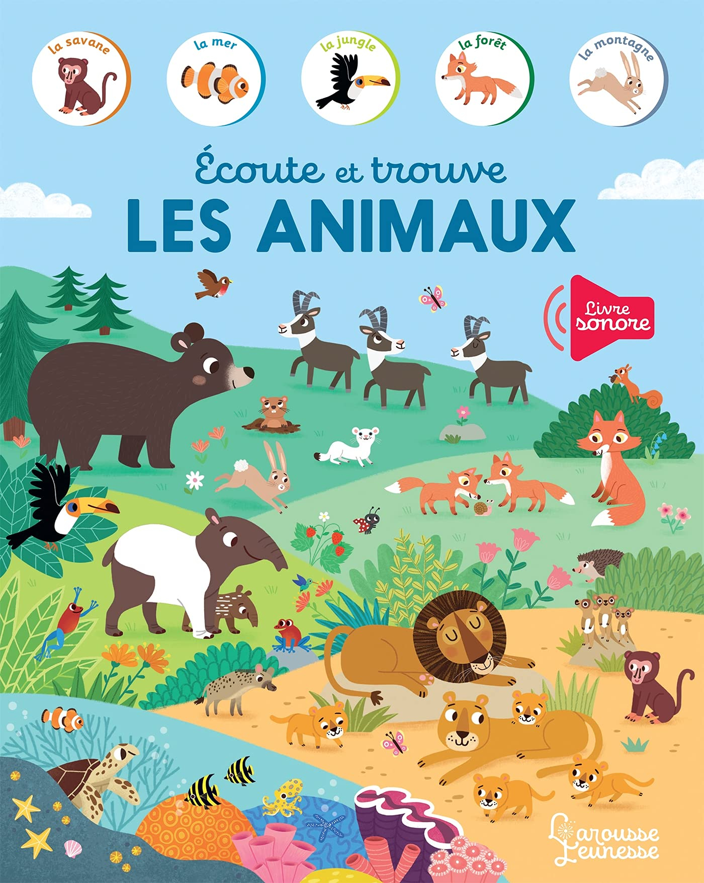 Ecoute et trouve les animaux