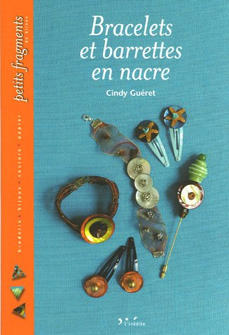 Bracelets et barrettes en nacre