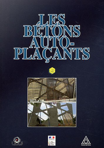 Les bétons auto-plaçants