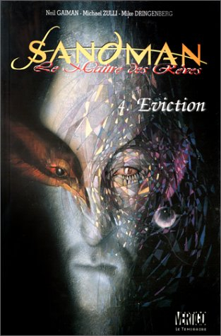 Sandman, le maître des rêves. Vol. 4. Eviction