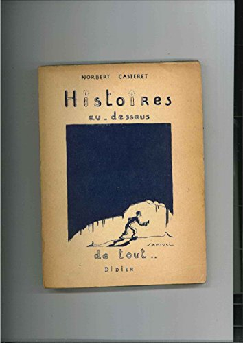 histoires au-dessous de tout