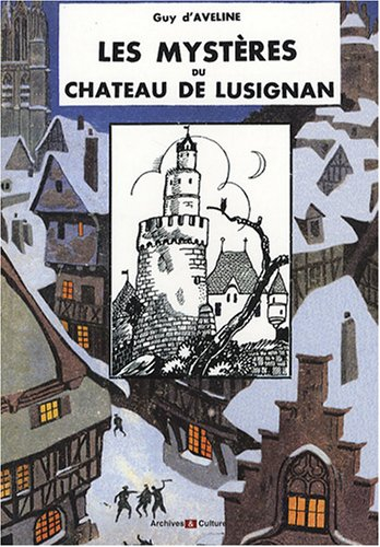 Les mystères du château de Lusignan