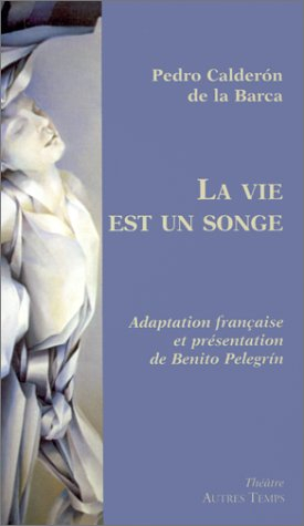 La vie est un songe