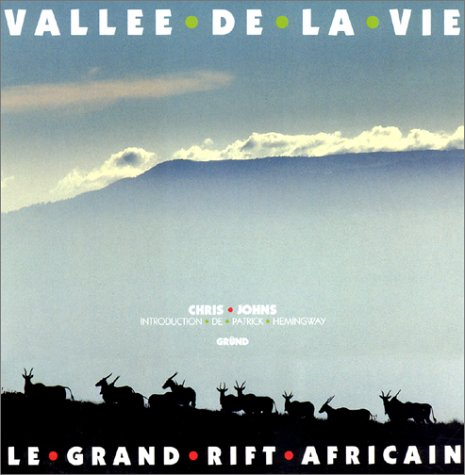 Vallée de la vie, le grand rift africain