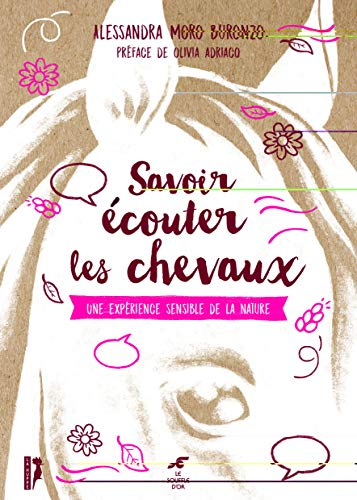 Savoir écouter les chevaux : une expérience sensible de la nature