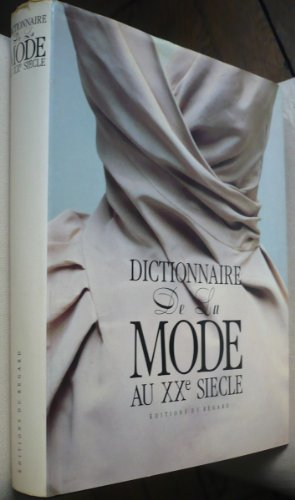 Dictionnaire de la mode au XXe siècle