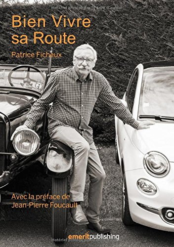 Bien Vivre Sa Route