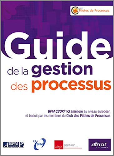 Guide de la gestion des processus : BPM CBOK V3