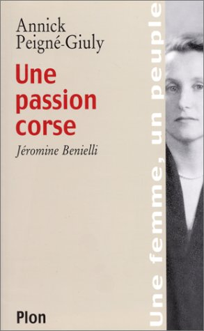 Une passion corse : Jéromine Benielli