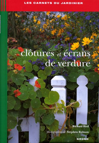 Clôtures et écrans de verdure