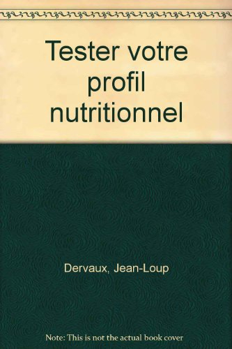 Testez votre profil nutritionnel