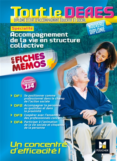 Tout le DEAES diplôme d'Etat d'accompagnant éducatif et social en fiches mémos : spécialité accompag