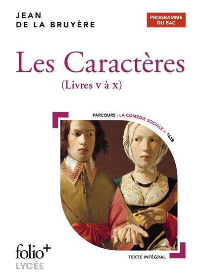 Les caractères, livres V à X : programme du bac