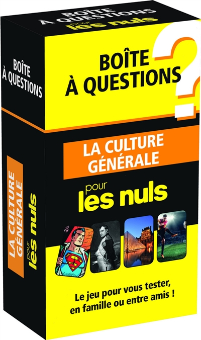 La culture générale pour les nuls : boîte à questions : le jeu pour vous tester, en famille ou entre