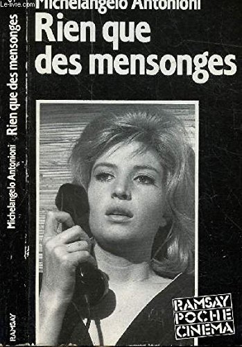 Rien que des mensonges