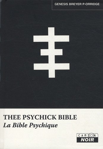 Thee psychick bible : la bible psychique