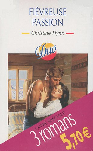 Fiévreuse passion