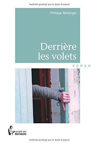 Derrière les volets