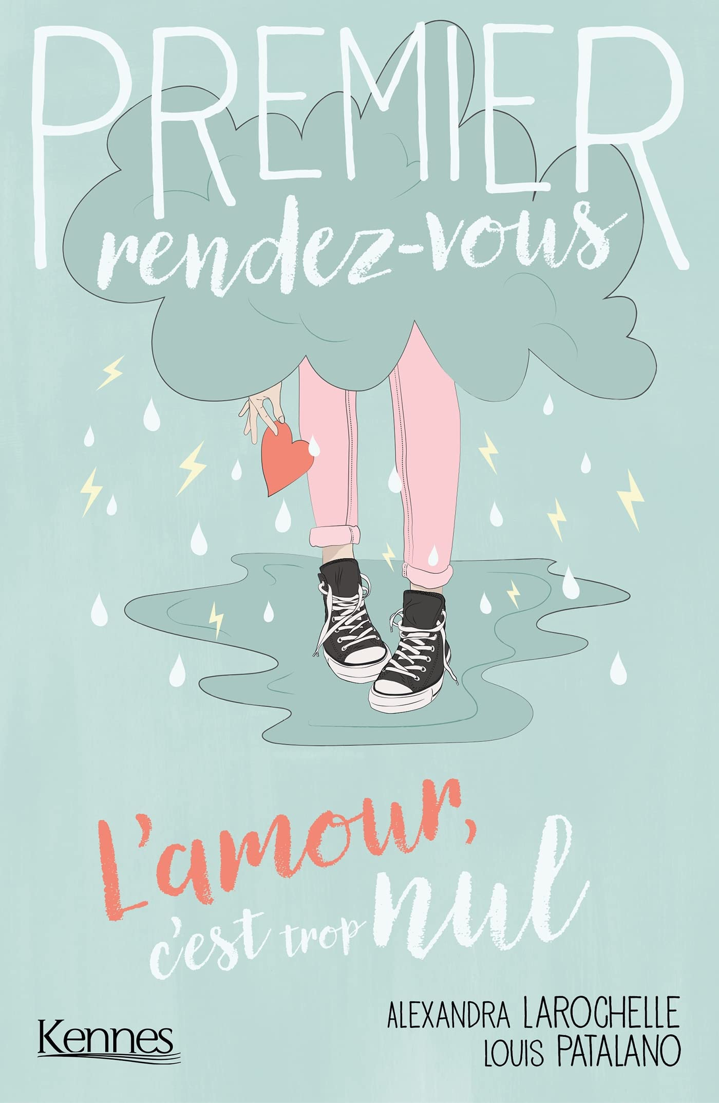 Premier rendez-vous. Vol. 2. L'amour, c'est trop nul