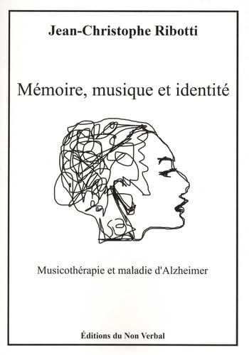 Mémoire, musique et identité : application de musicothérapie en maladie d'Alzheimer et démences appa