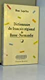Dictionnaire du français régional de basse-normandie