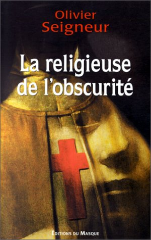 La religieuse de l'obscurité