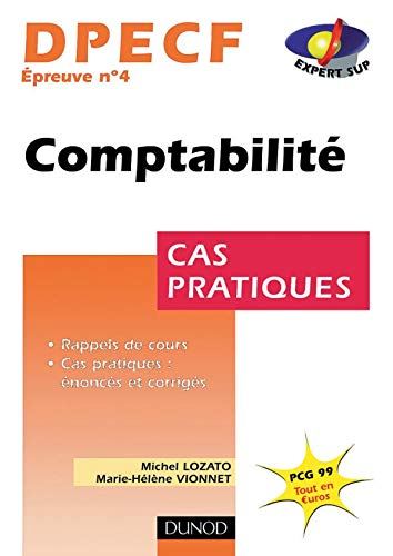 Comptabilité DPECF épreuve n° 4 : cas pratiques