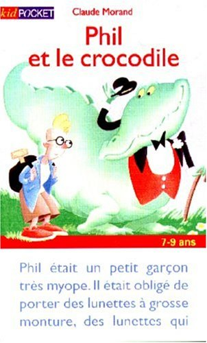Phil et le crocodile