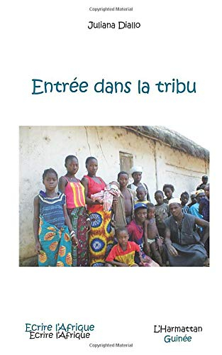 Entrée dans la tribu