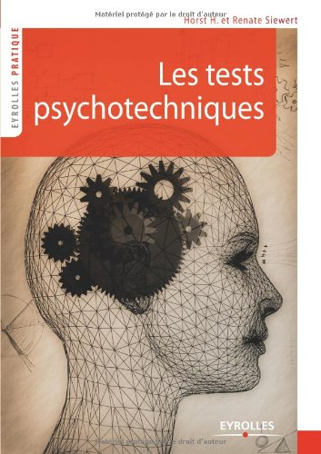 Les tests psychotechniques : s'entraîner pour réussir