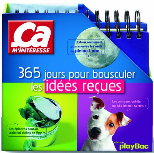 365 jours pour bousculer les idées reçues