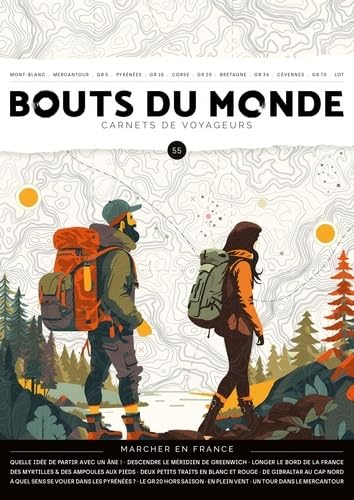 Bouts du monde, n° 55. Marcher en France