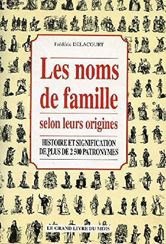 Le grand livre des noms de famille