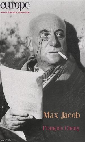 Europe, n° 1019. Max Jacob. François Cheng