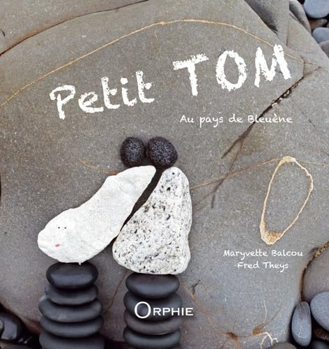 Petit Tom : au pays de Bleuène