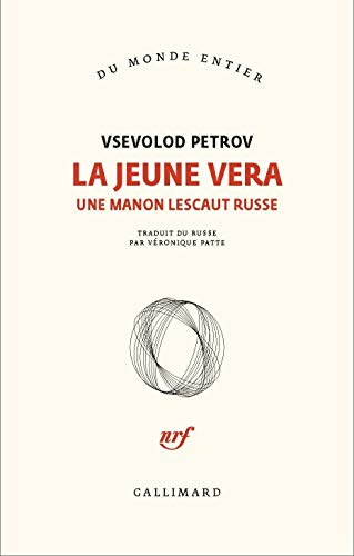 La jeune Vera : une Manon Lescaut russe