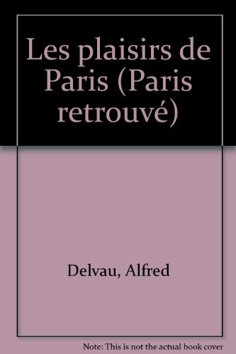 Les Plaisirs de Paris