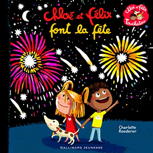 Chloé et Félix Touchatou. Chloé et Félix font la fête