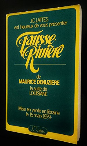 fausse-rivière. louisianne. tome 2