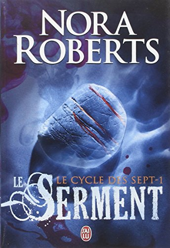Le cycle des sept. Vol. 1. Le serment