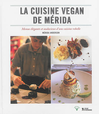 CUISINE VEGAN DE MERIDA