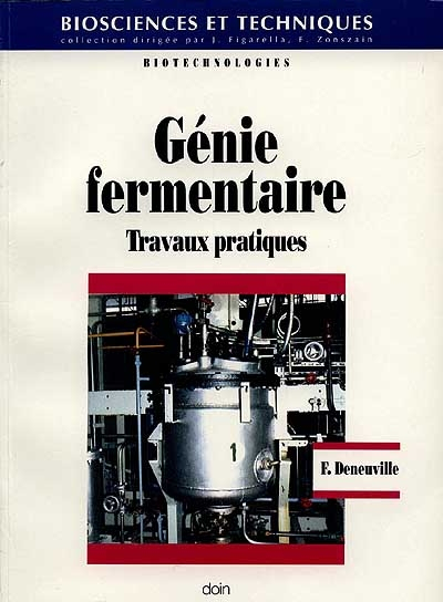 Génie fermentaire : travaux pratiques