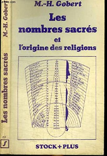Les Nombres sacrés et l'origine des religions