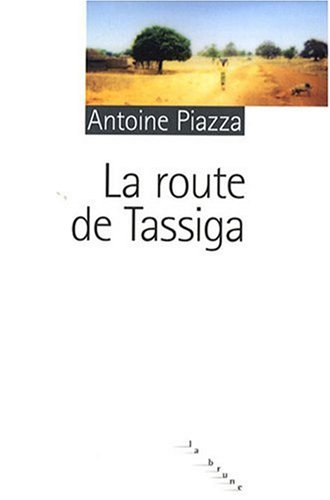 La route de Tassiga