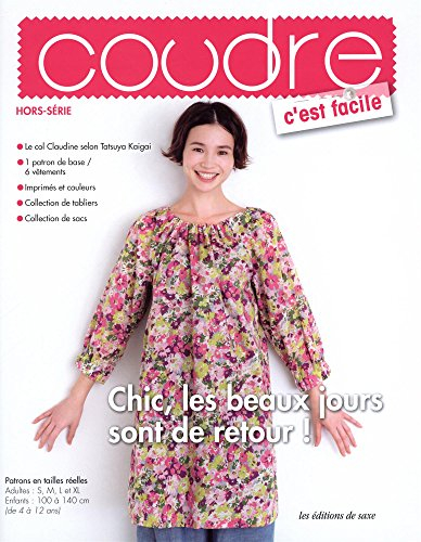 Coudre c'est facile, hors-série, n° 11. Chic, les beaux jours sont de retour !