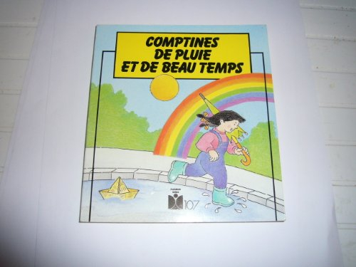 Comptines de pluie et de beau temps