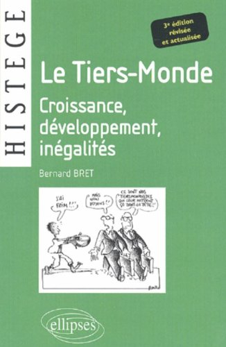 Le tiers-monde : croissance, développement, inégalités