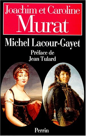 Joachim et Caroline Murat