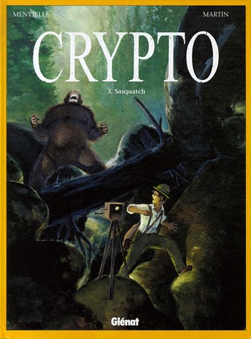 Crypto. Vol. 3. Sasquatch