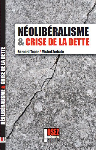 néolibéralisme et crise de la dette
